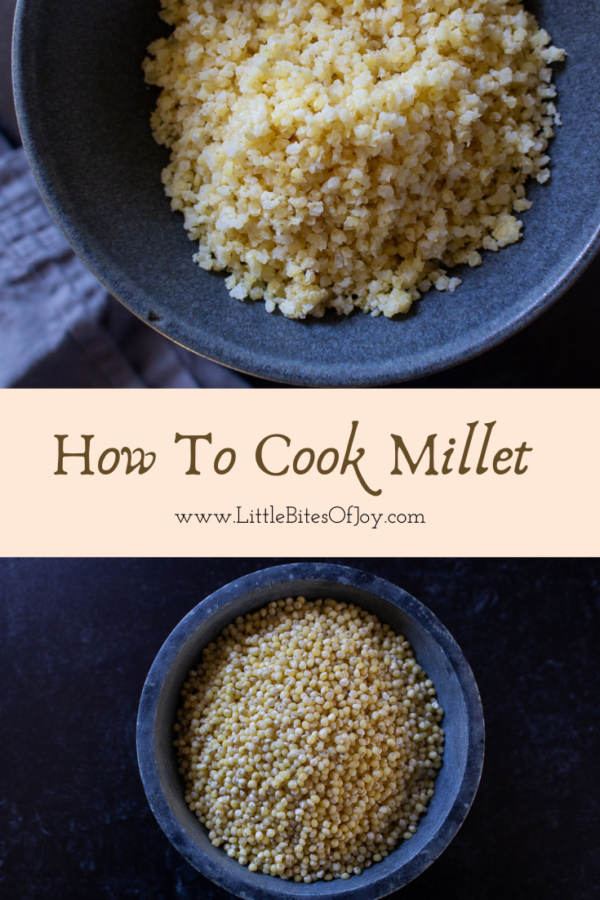 How To Cook Millet - Little Bites Of Joy